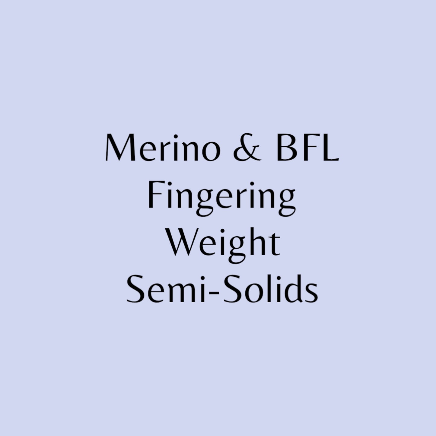 Merino & BFL Fingering Weight