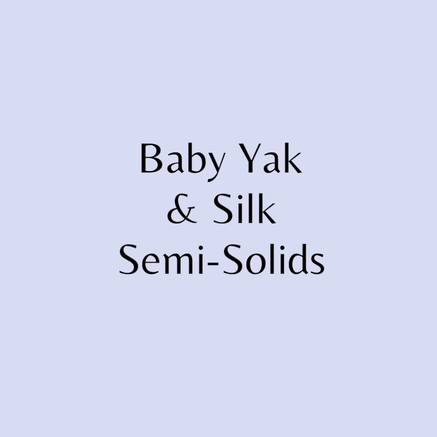 Baby Yak & Silk Semi-Solids